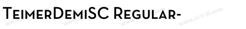 TeimerDemiSC Regular字体转换